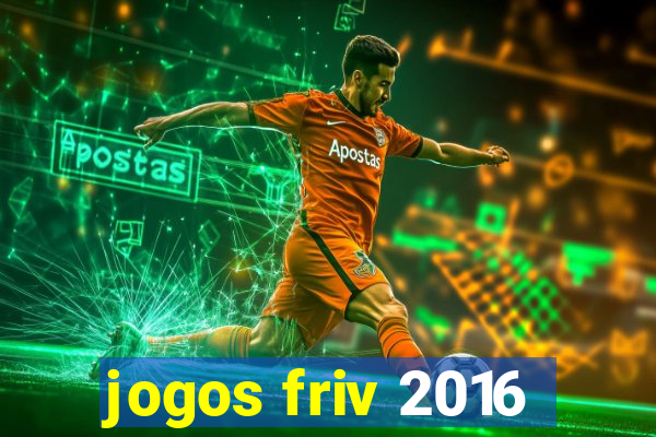 jogos friv 2016